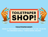 Toiletpaper Shop Milano with Seletti & Gufram