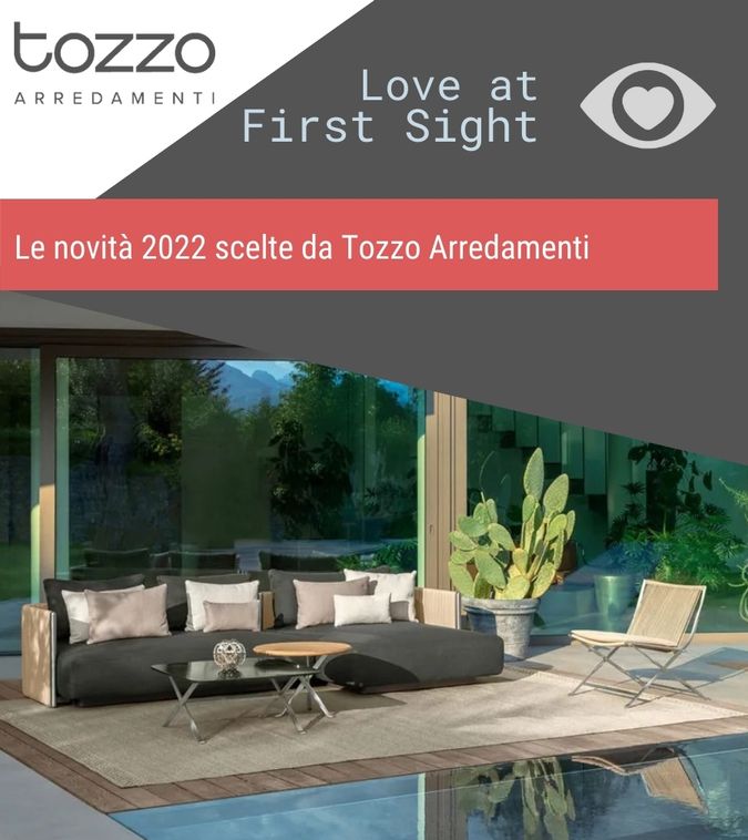 Love At First Sight: le novità dell'anno scelte da Tozzo Arredamenti